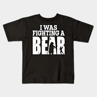 Broken Arm I Was Fighting A Bear Recovery Kids T-Shirt